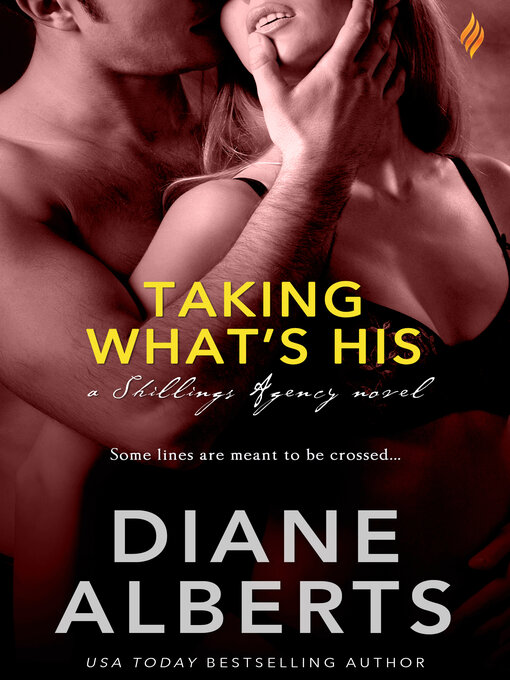Title details for Taking What's His by Diane Alberts - Available